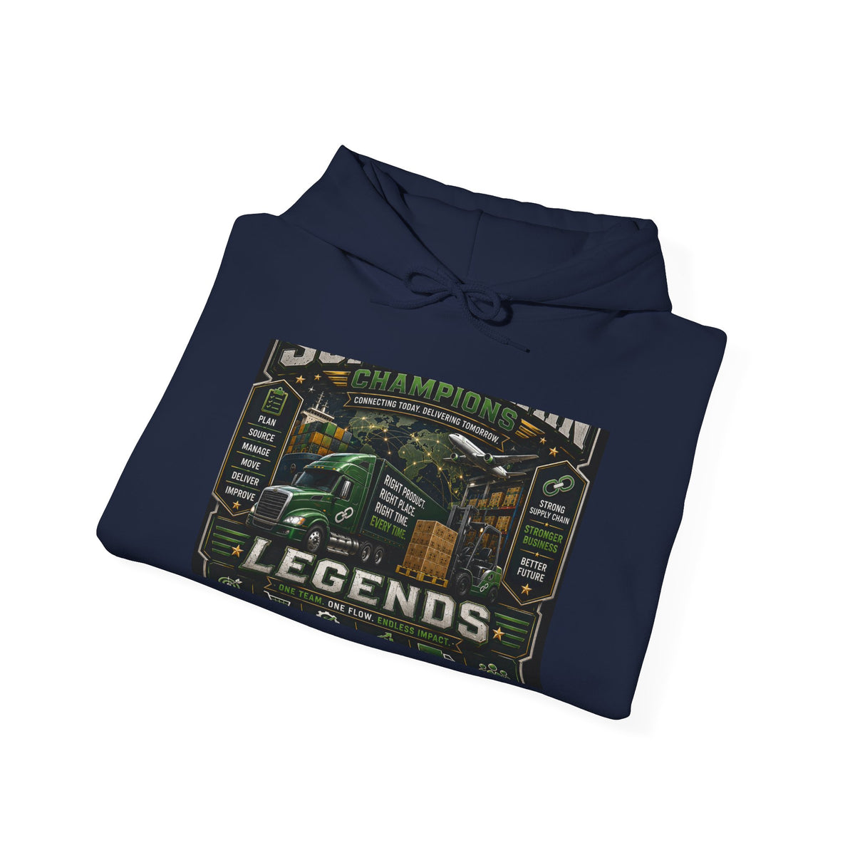 Supply Chain Legends— Supply Chain Management Gift Hooded Sweatshirt