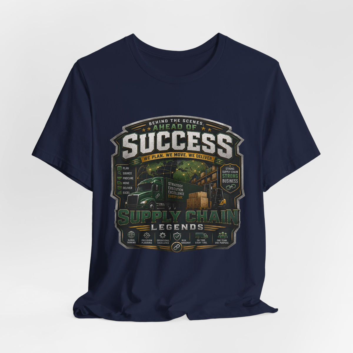 Supply Chain Legends Tee — “Success” Trucking Graphic T-Shirt