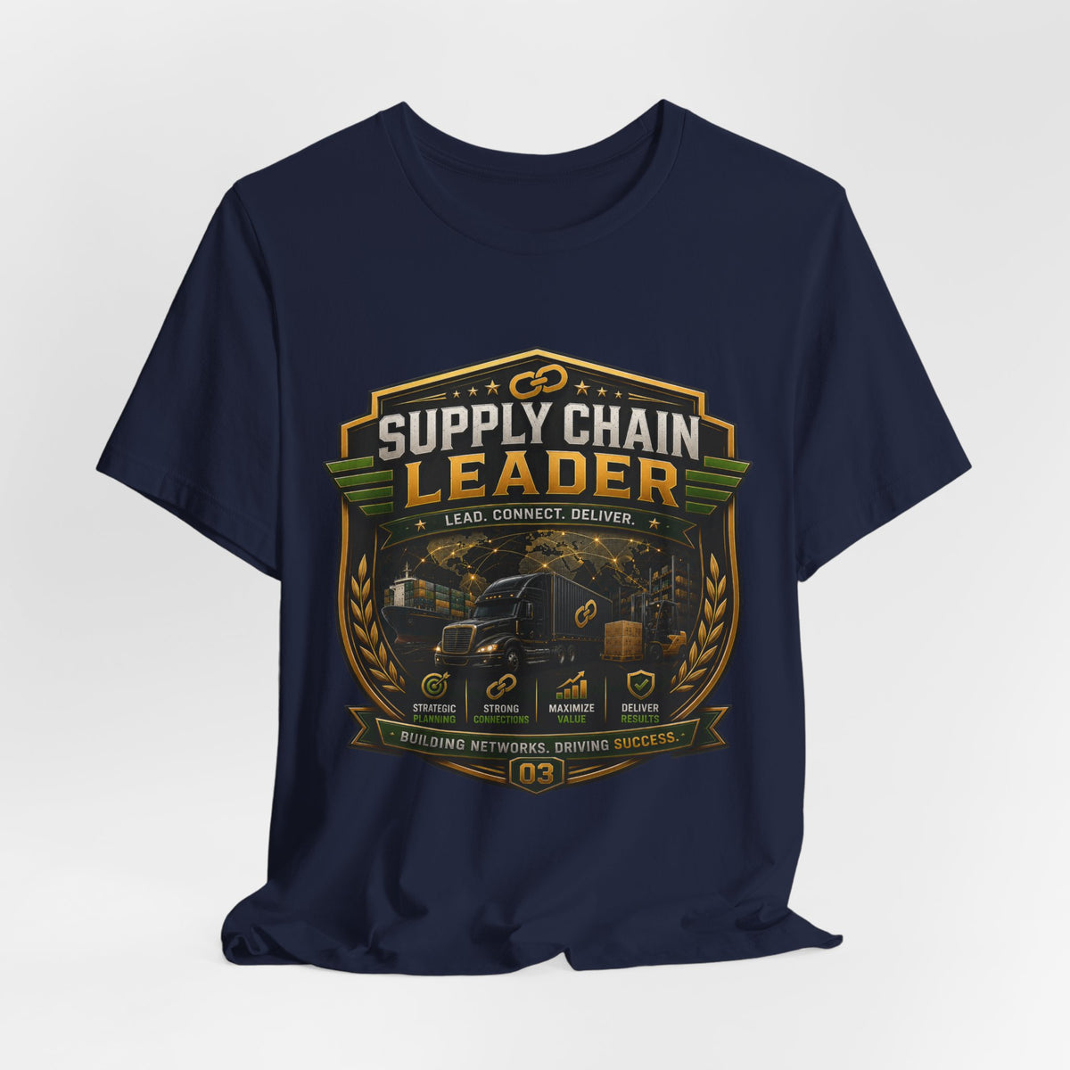 Supply Chain Legends T-Shirt — Supply Chain Management Gift Tee