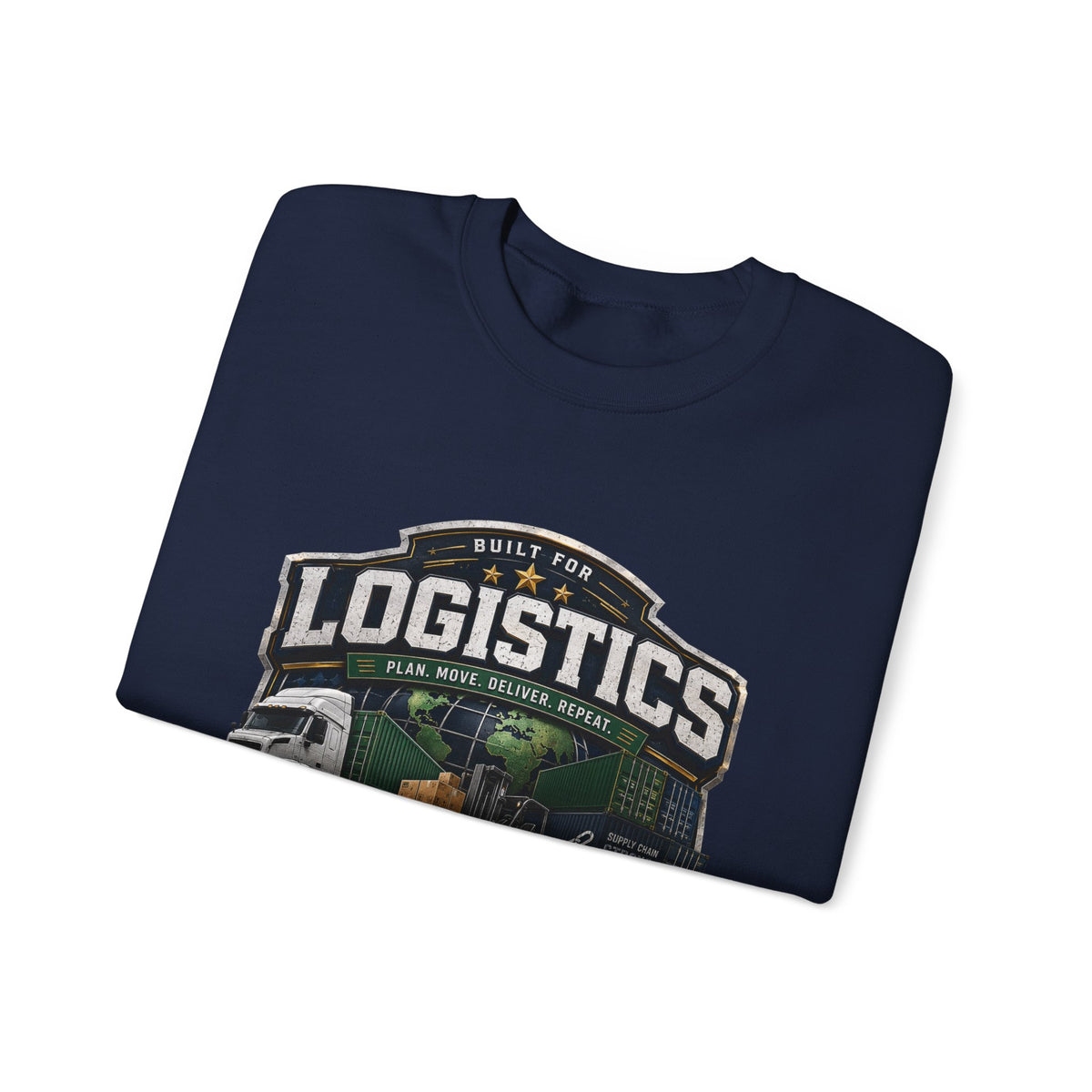 Logistics Crewneck Sweatshirt — Built for Logistics Design (Trucker & Warehouse Crew)