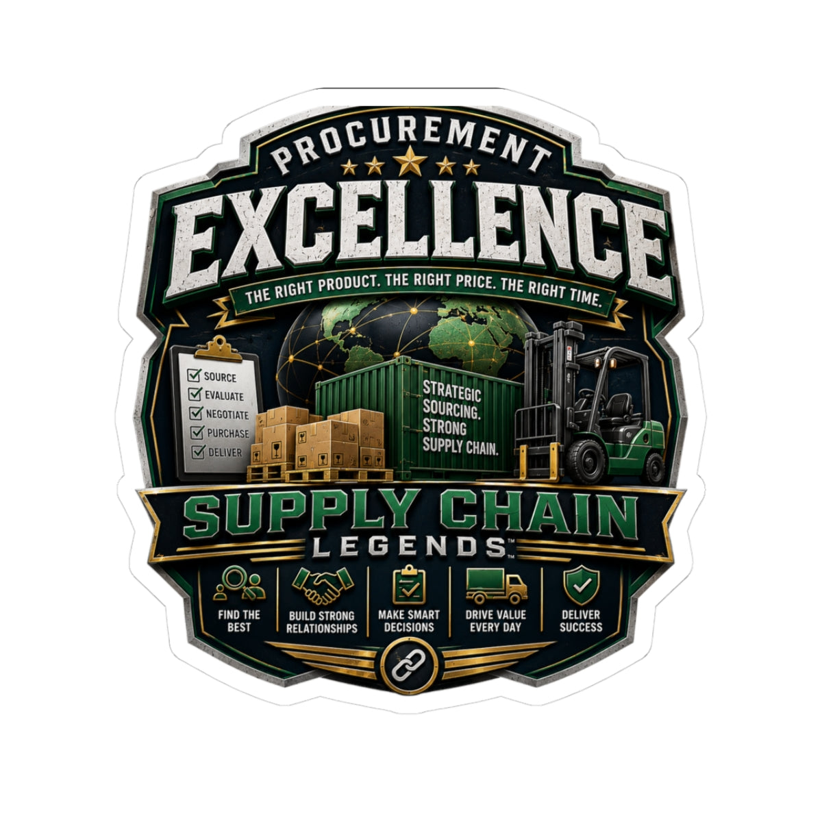 Procurement Excellence Supply Chain Sticker — 'Supply Chain Legends' Kiss-Cut Sticker