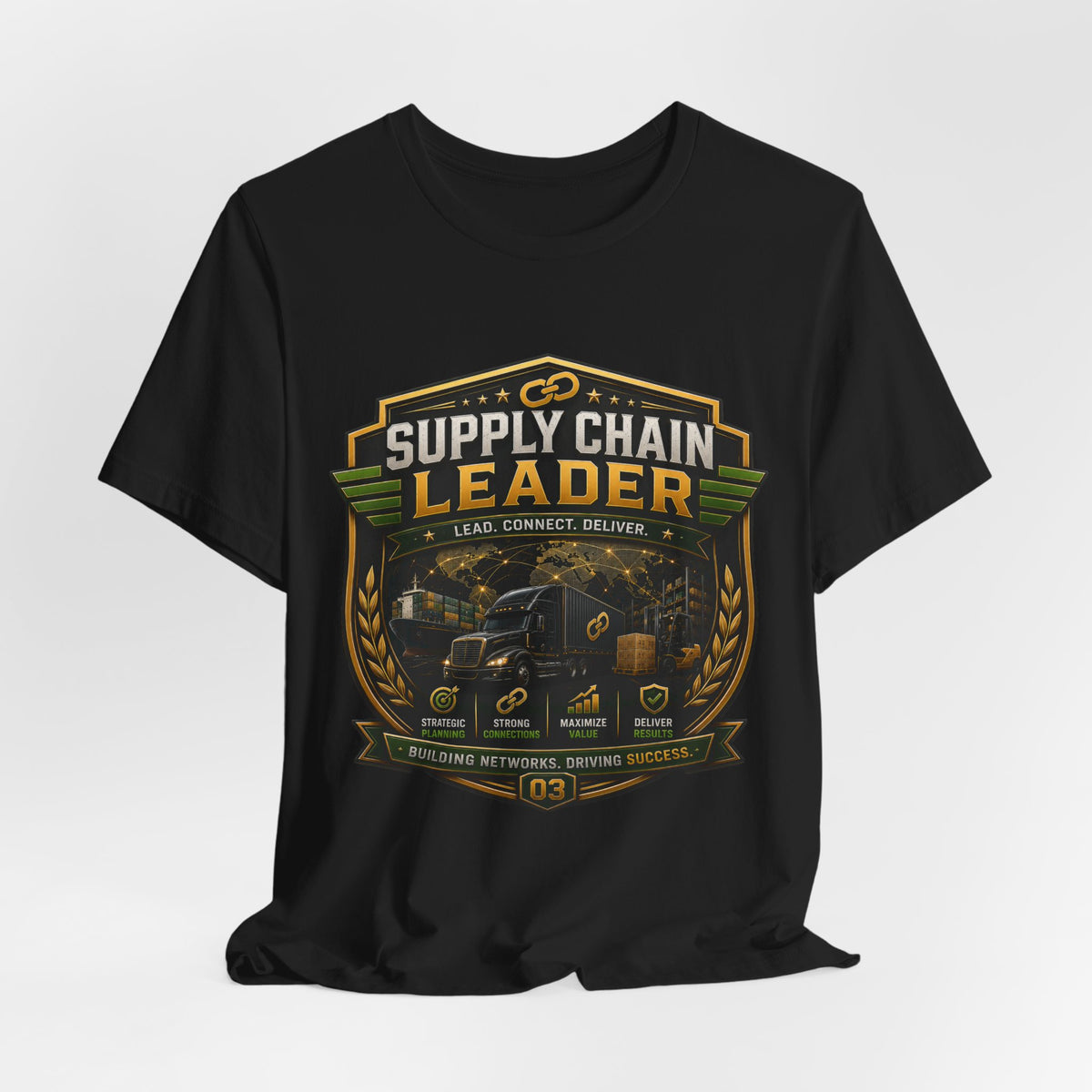 Supply Chain Legends T-Shirt — Supply Chain Management Gift Tee