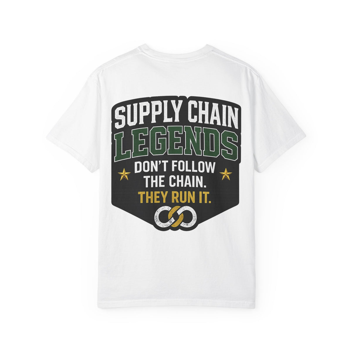 Supply Chain Legends T-Shirt — Supply Chain Management Gift Tee