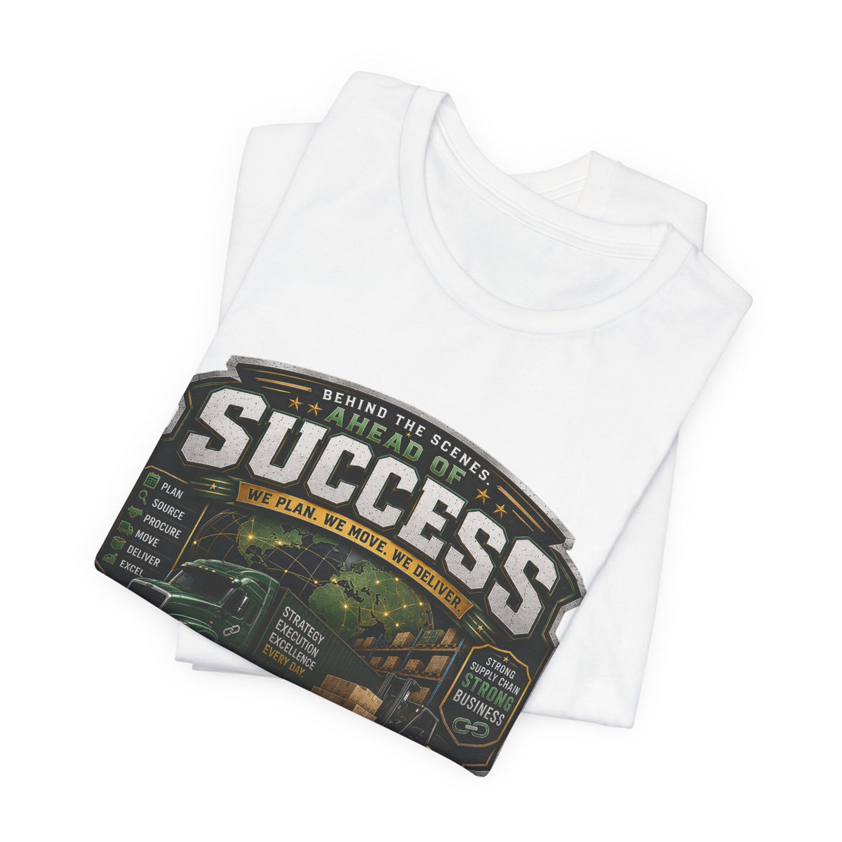 Supply Chain Legends Tee — “Success” Trucking Graphic T-Shirt