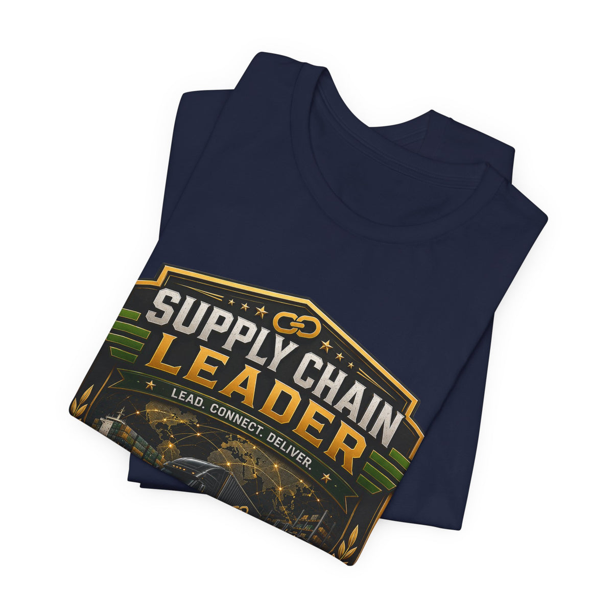 Supply Chain Legends T-Shirt — Supply Chain Management Gift Tee