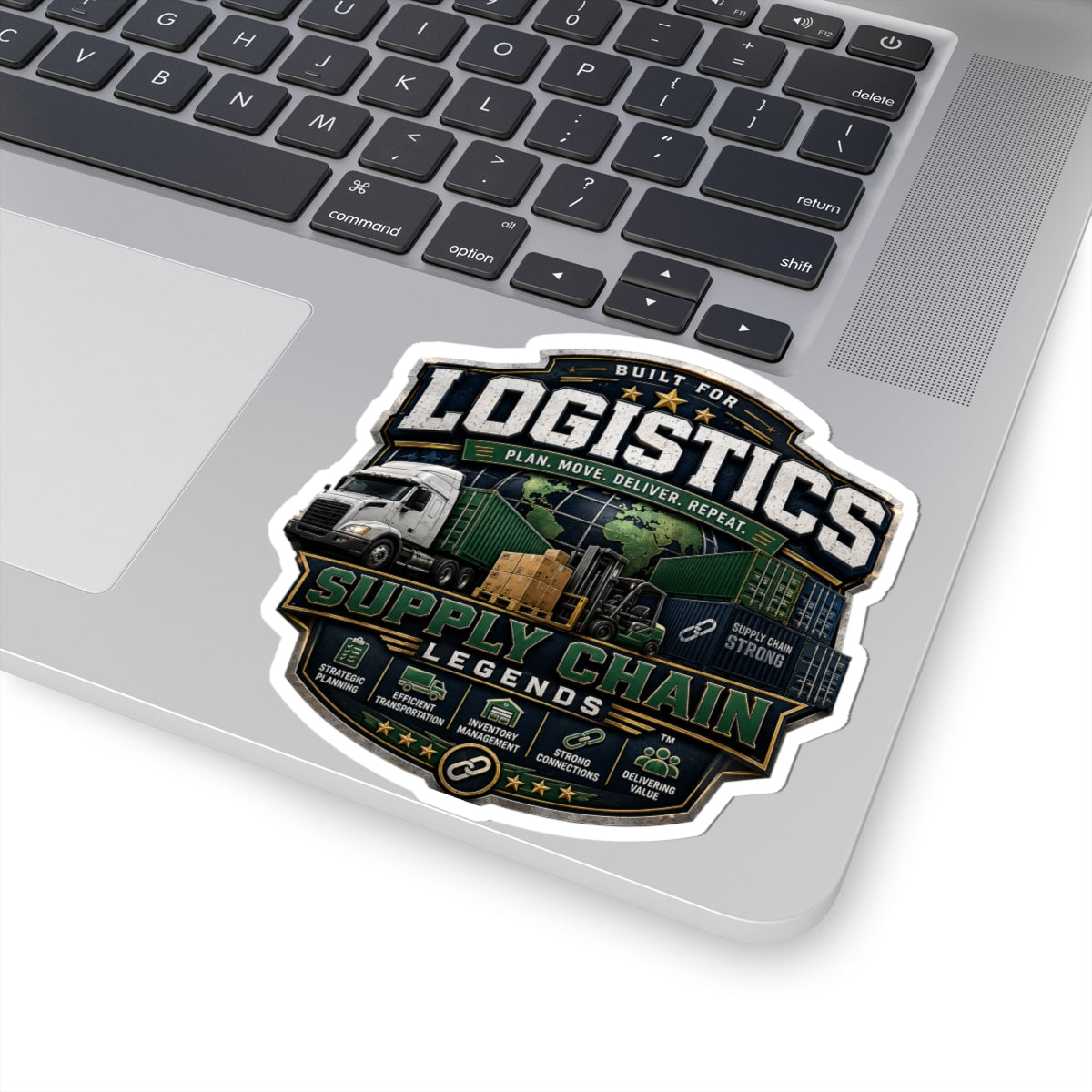 Logistics Supply Chain Stickers — 'Built for Logistics' Kiss-Cut Sticker
