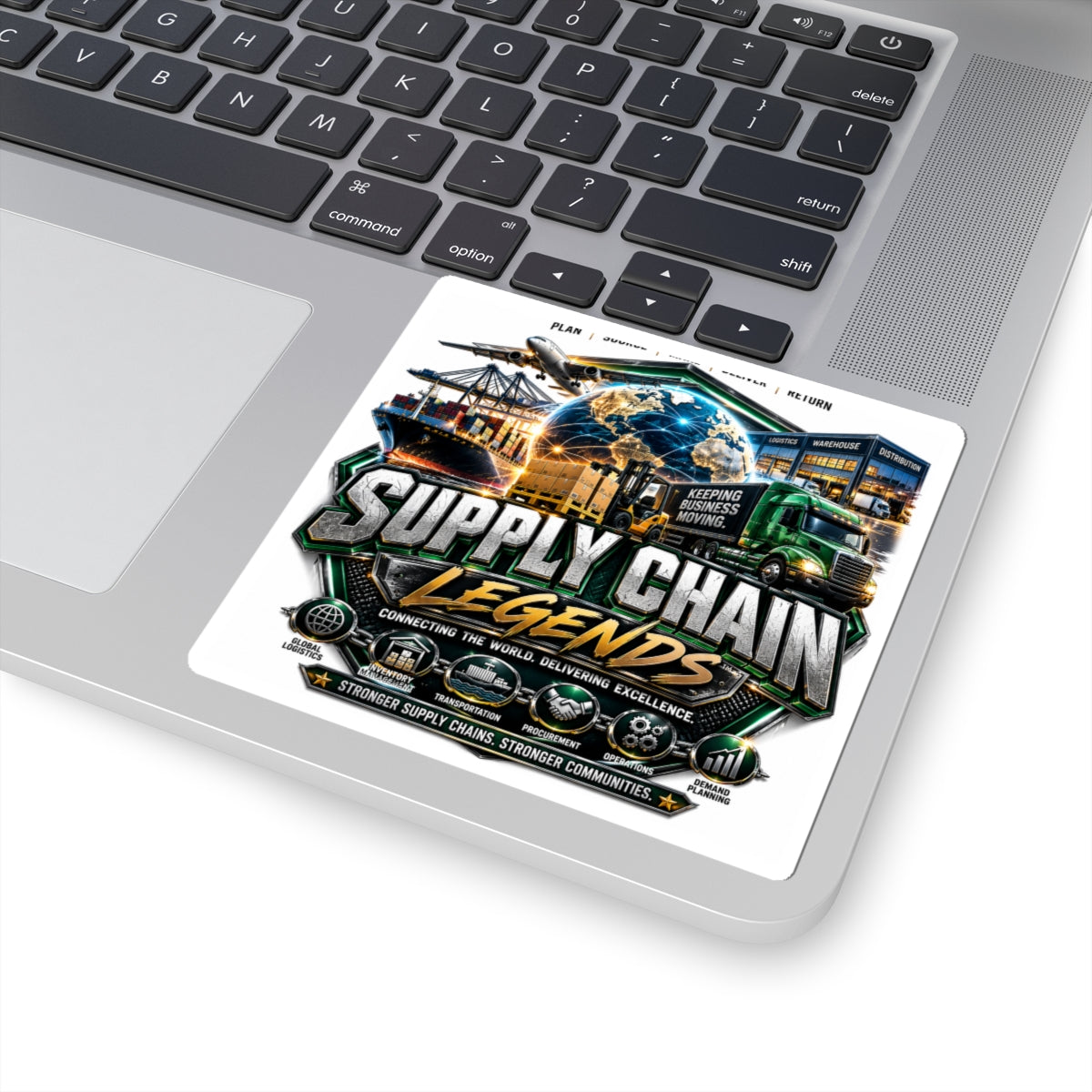 Supply Chain Legends Kiss-Cut Sticker — Logistics, Trucking & Shipping Emblem