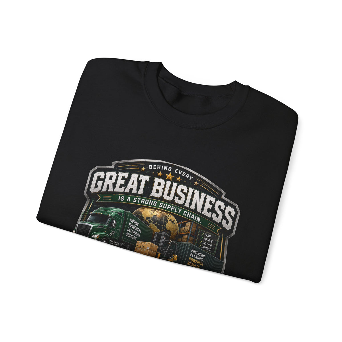 Supply Chain Legends Sweatshirt — “Great Business” Trucking Crewneck