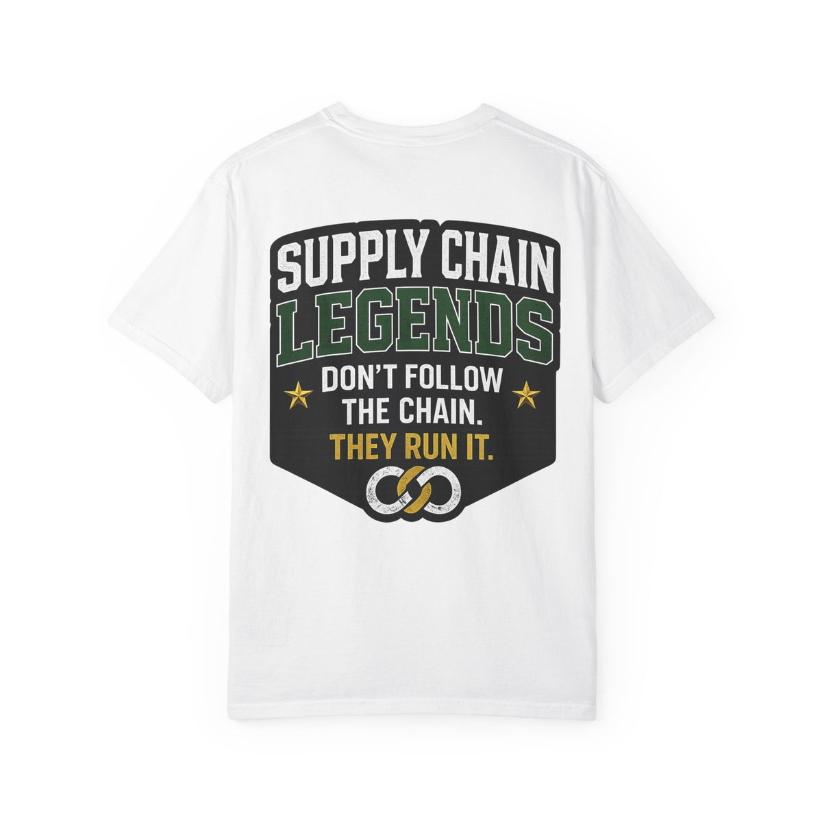 Supply Chain Legends T-Shirt — Supply Chain Management Gift Tee
