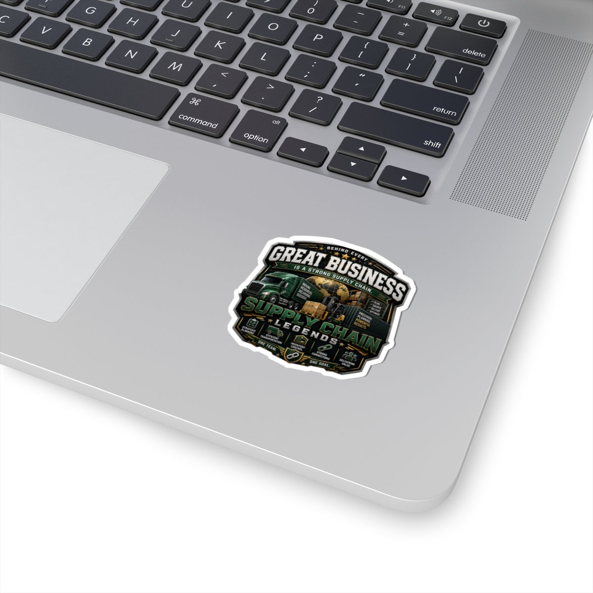 Supply Chain Legends Sticker — "Great Business" Trucking & Logistics Kiss-Cut Sticker