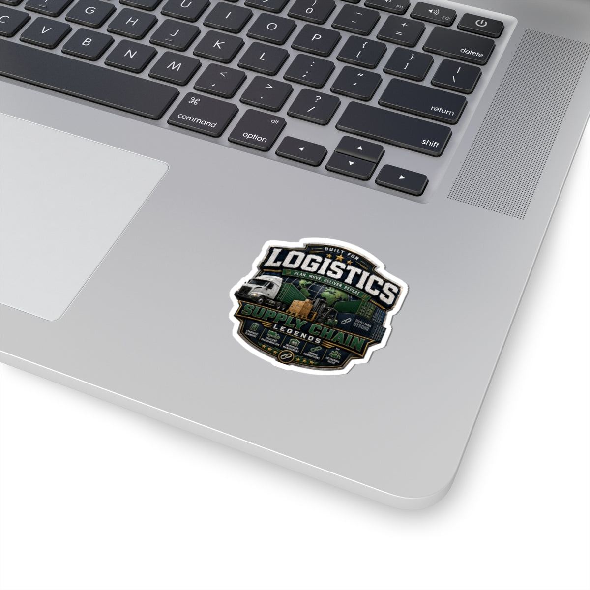 Logistics Supply Chain Stickers — 'Built for Logistics' Kiss-Cut Sticker