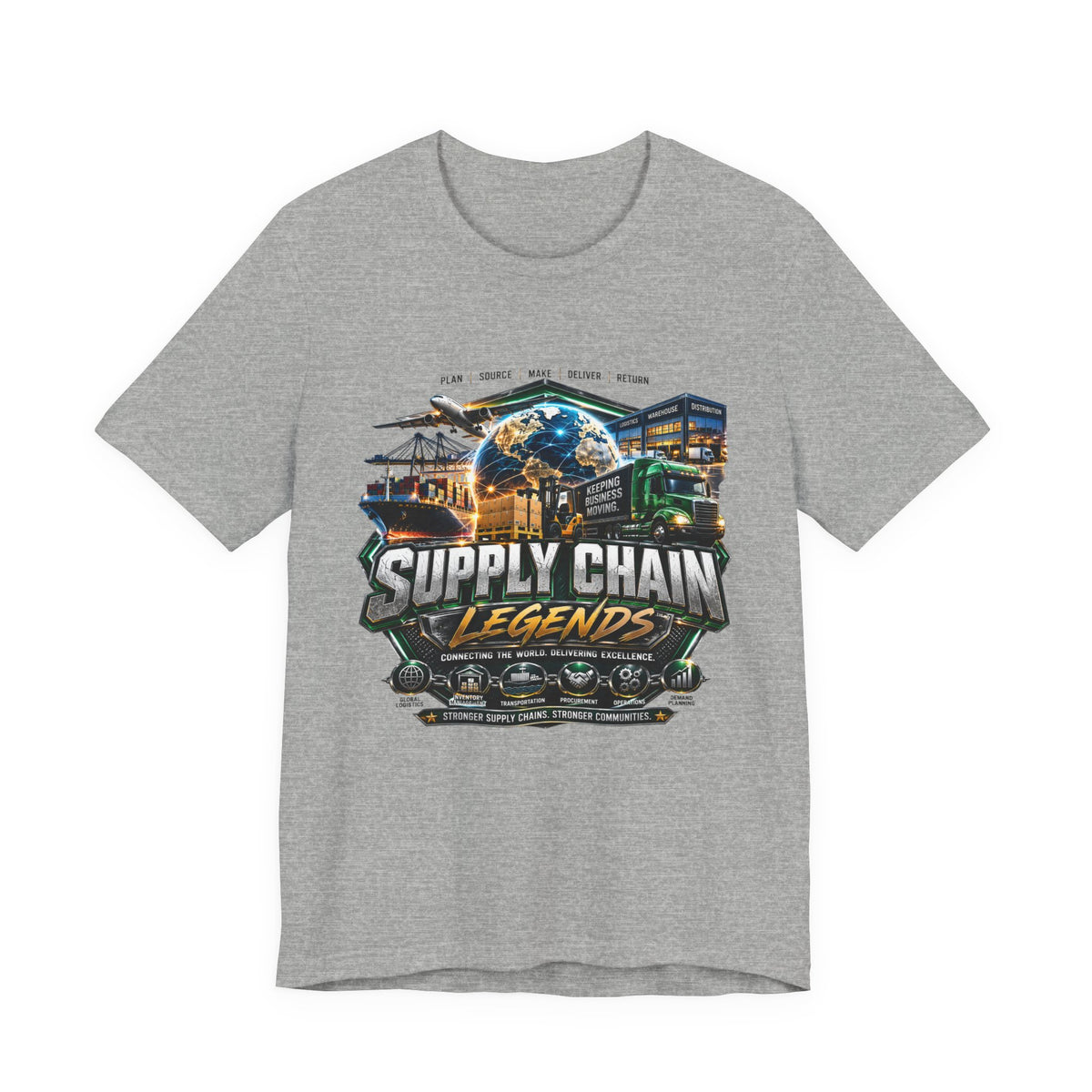 Supply Chain Legends T-Shirt — Supply Chain Management Gift Tee