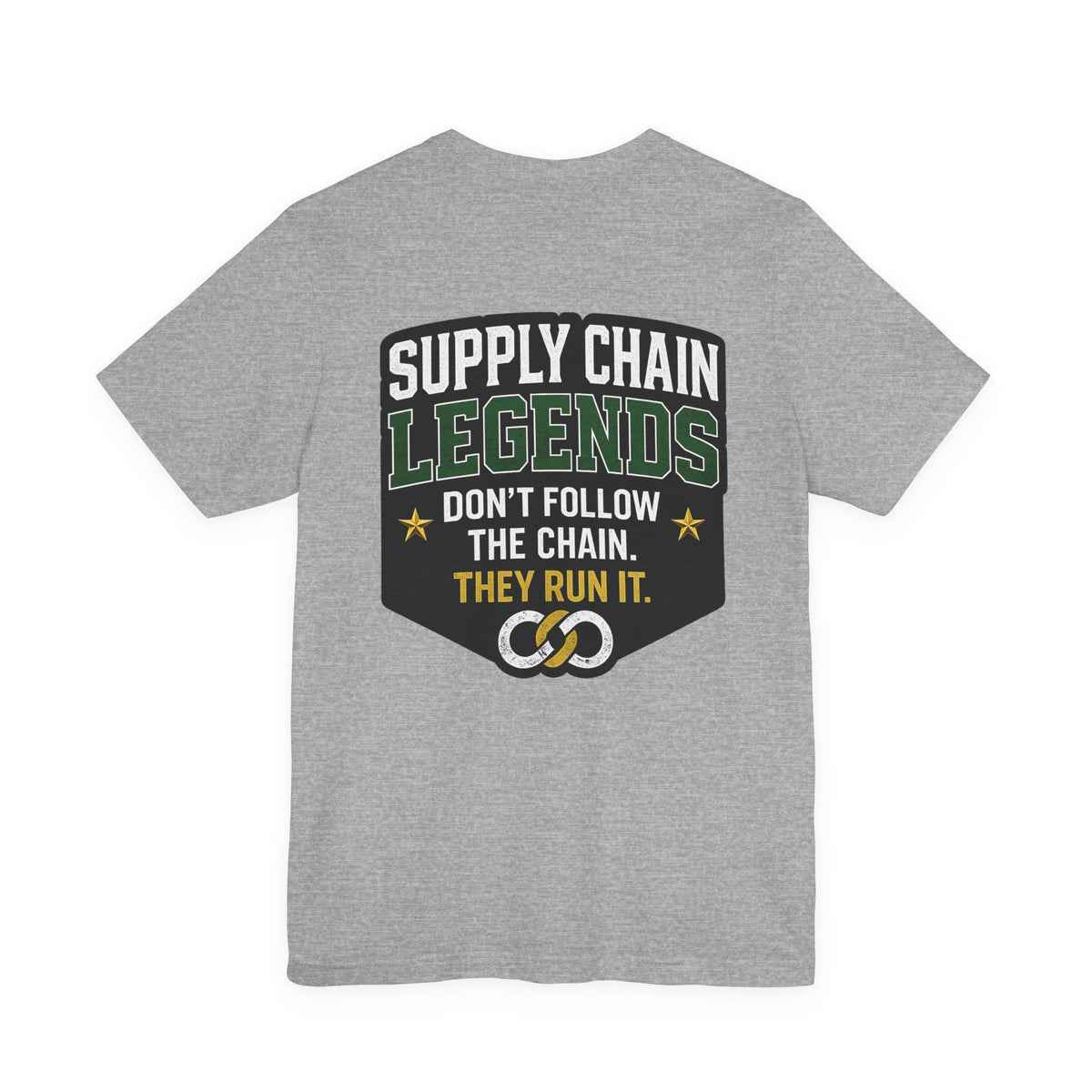 Procurement Excellence Supply Chain Legends T-Shirt