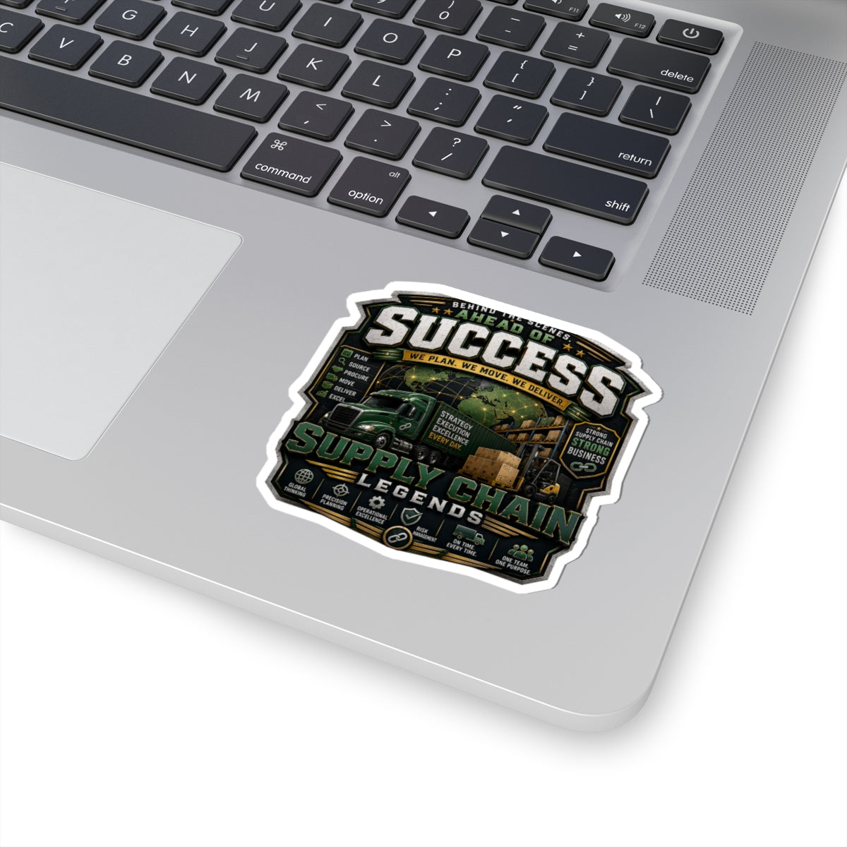 Supply Chain Legends Sticker — "Ahead of Success" Kiss-Cut Sticker for Logistics & Trucking Enthusiasts