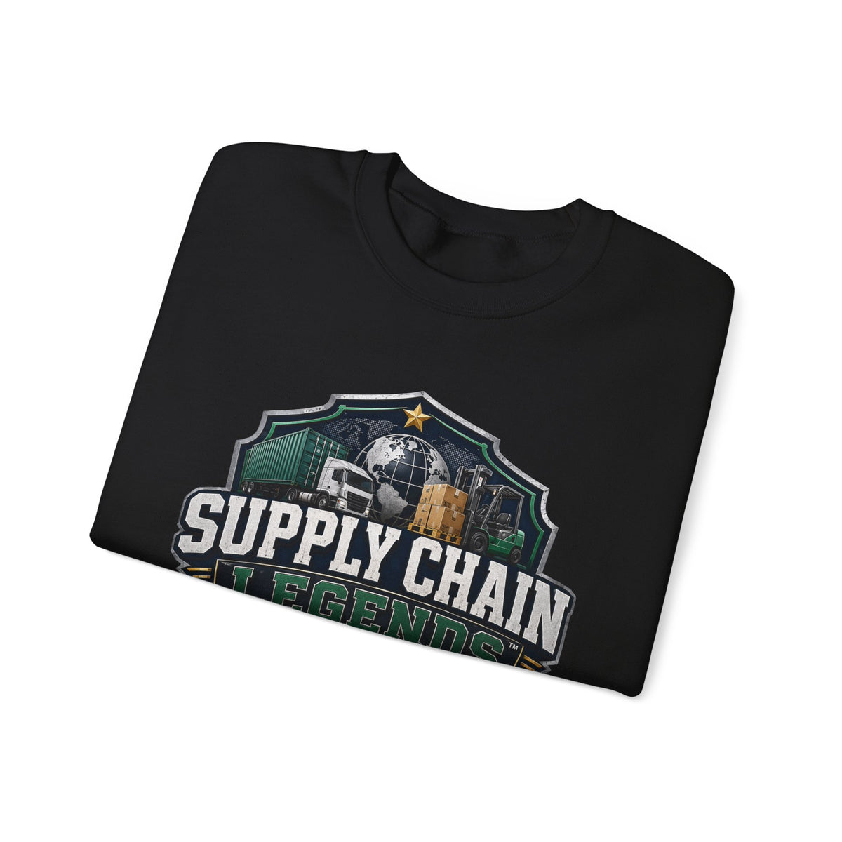 Supply Chain Legends Crewneck Sweatshirt — Supply Chain Manager Gift, Logistics & Warehousing Shirt