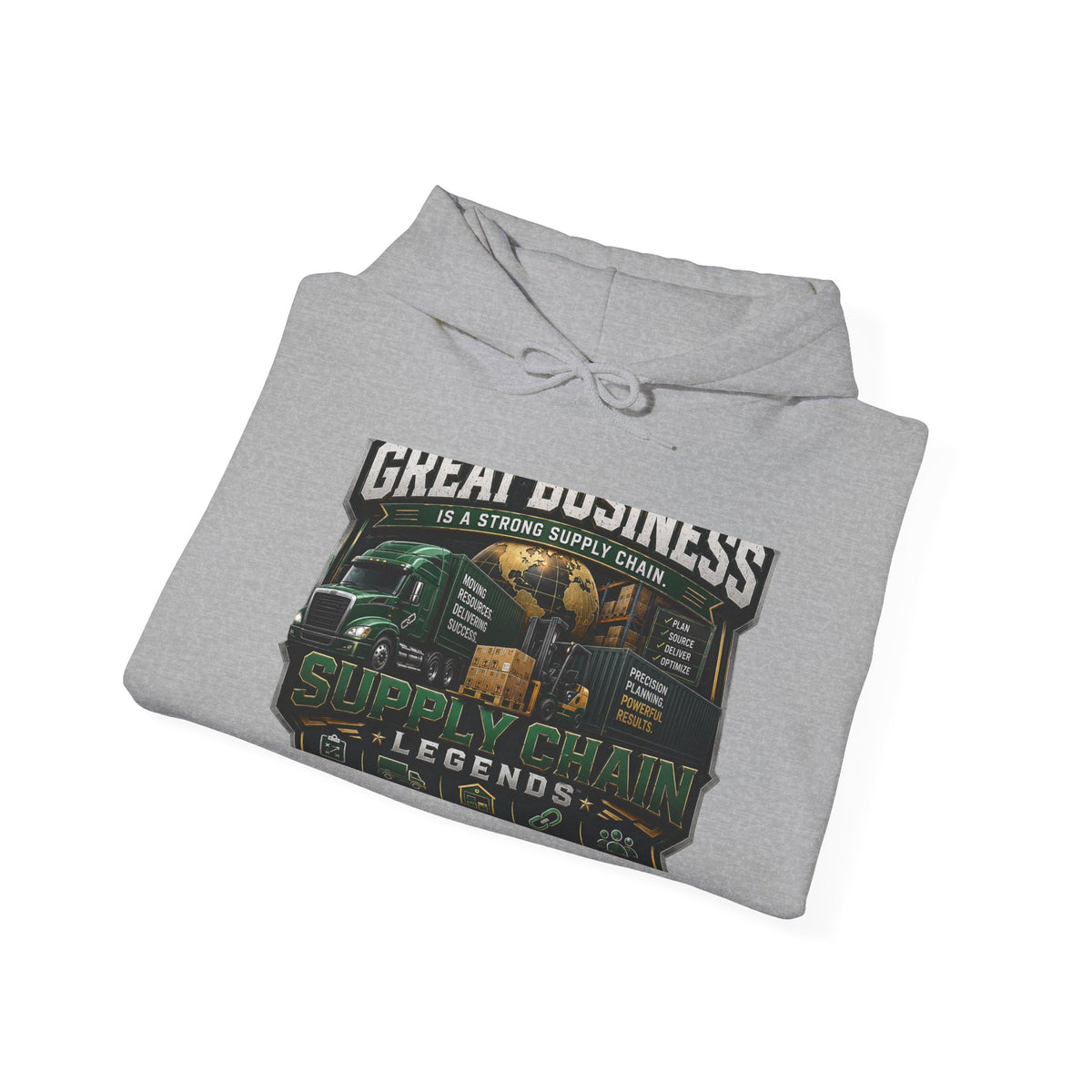 Supply Chain Legends Hoodie — "Great Business" Trucking Graphic Hooded Sweatshirt