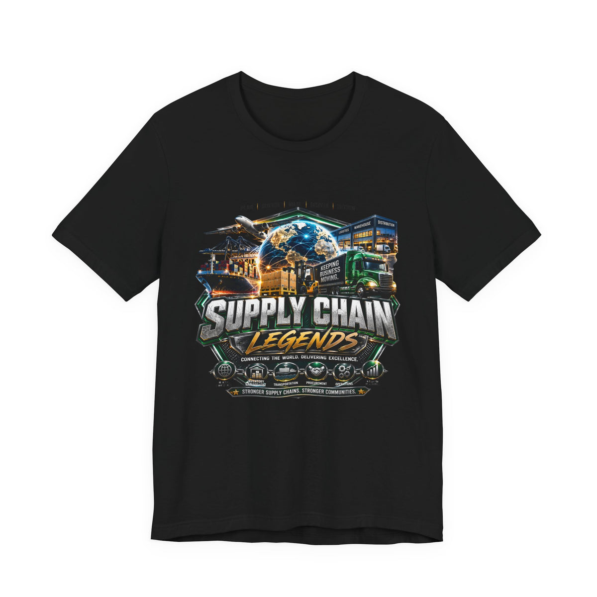 Supply Chain Legends T-Shirt — Supply Chain Management Gift Tee