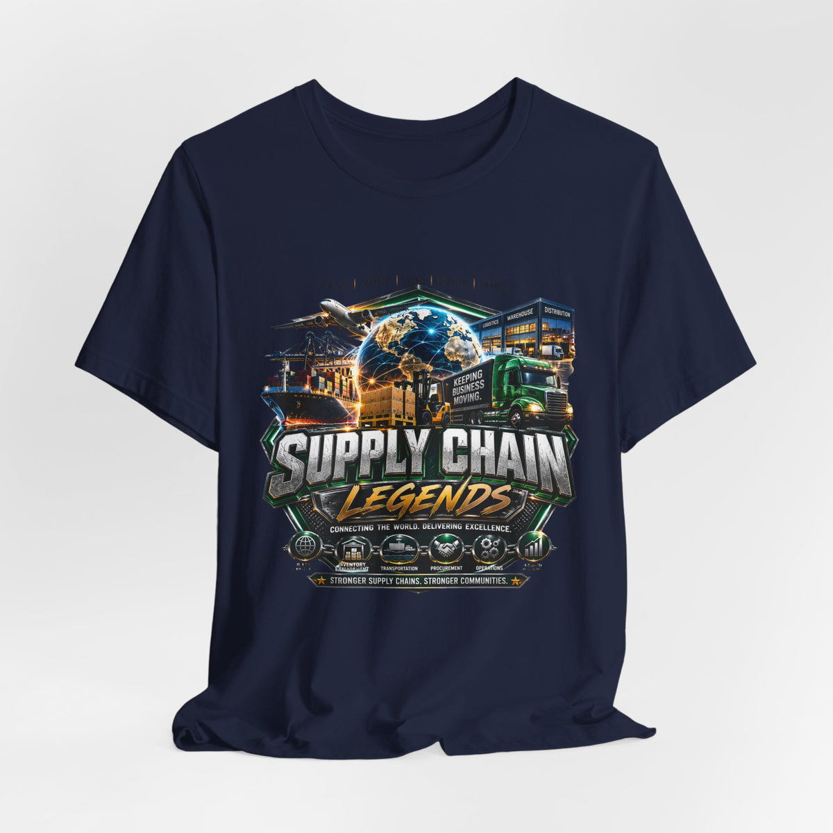 Supply Chain Legends T-Shirt — Supply Chain Management Gift Tee