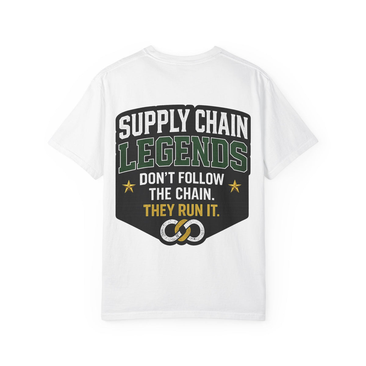 Supply Chain Legends T-Shirt — Supply Chain Management Gift Tee