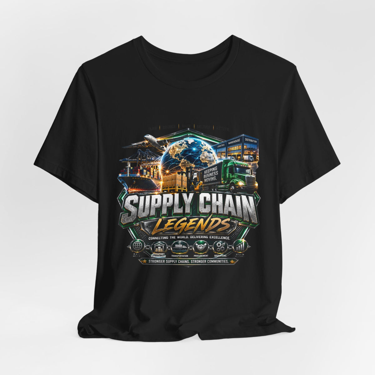 Supply Chain Legends T-Shirt — Supply Chain Management Gift Tee