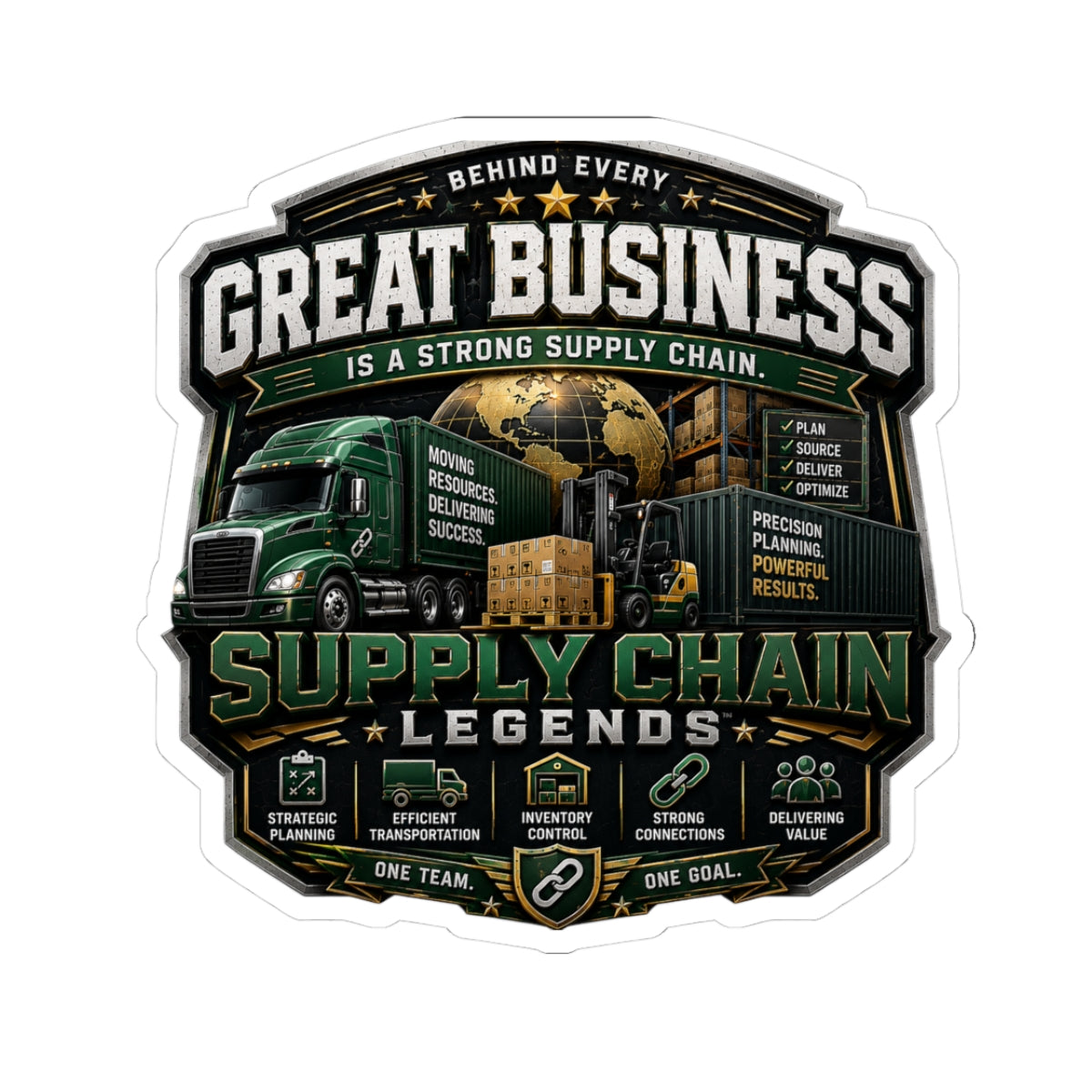 Supply Chain Legends Sticker — "Great Business" Trucking & Logistics Kiss-Cut Sticker
