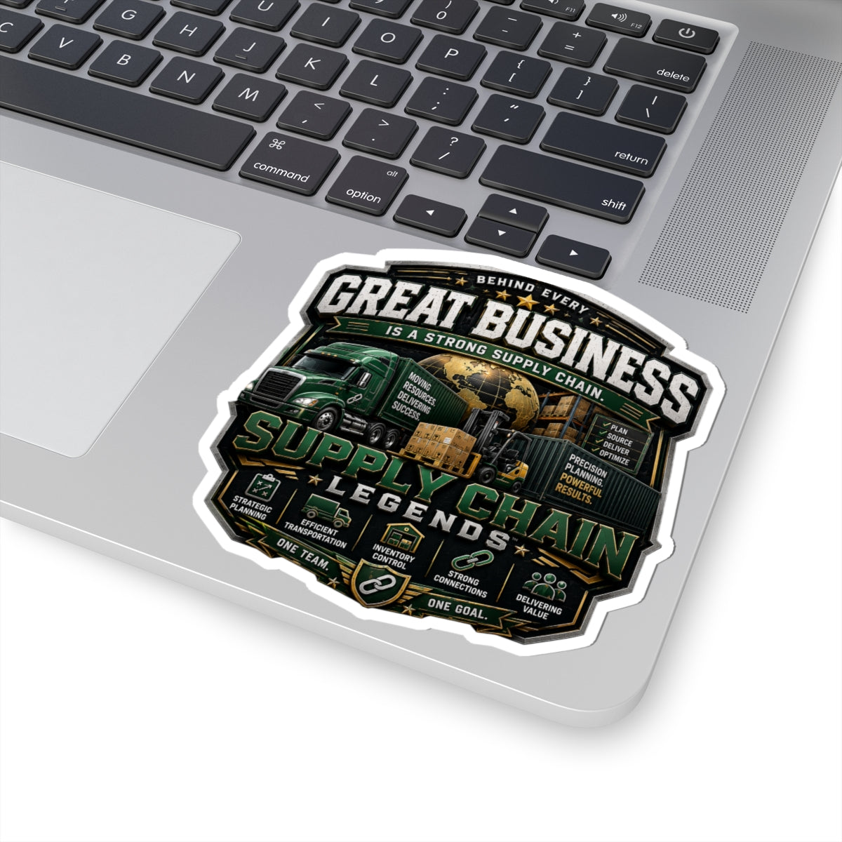 Supply Chain Legends Sticker — "Great Business" Trucking & Logistics Kiss-Cut Sticker