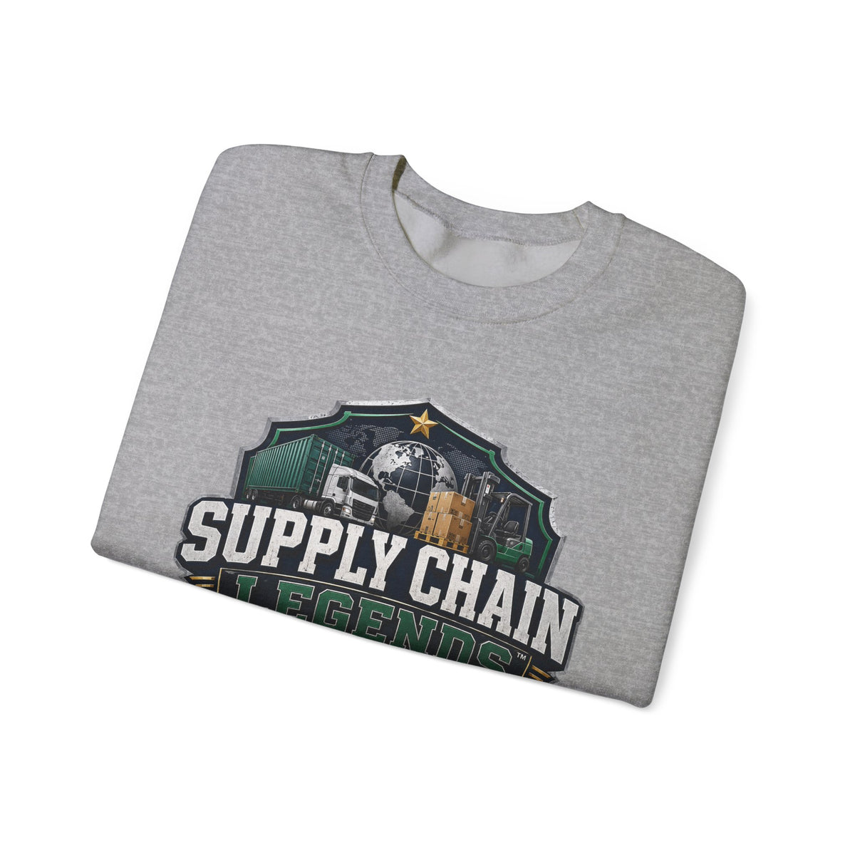 Supply Chain Legends Crewneck Sweatshirt — Supply Chain Manager Gift, Logistics & Warehousing Shirt